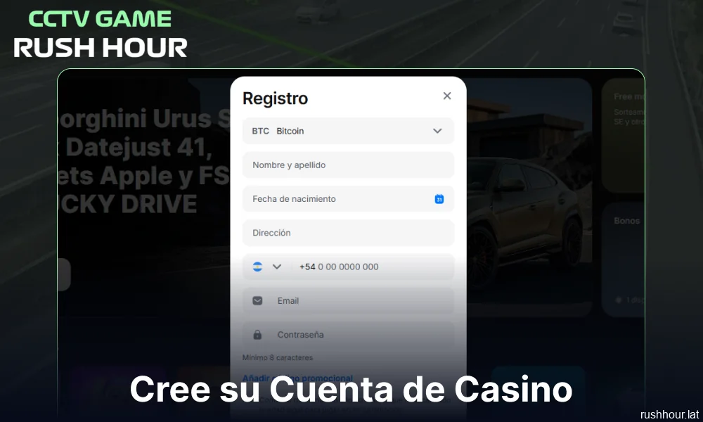Crea tu cuenta en el casino para empezar a jugar al juego Rush Hour